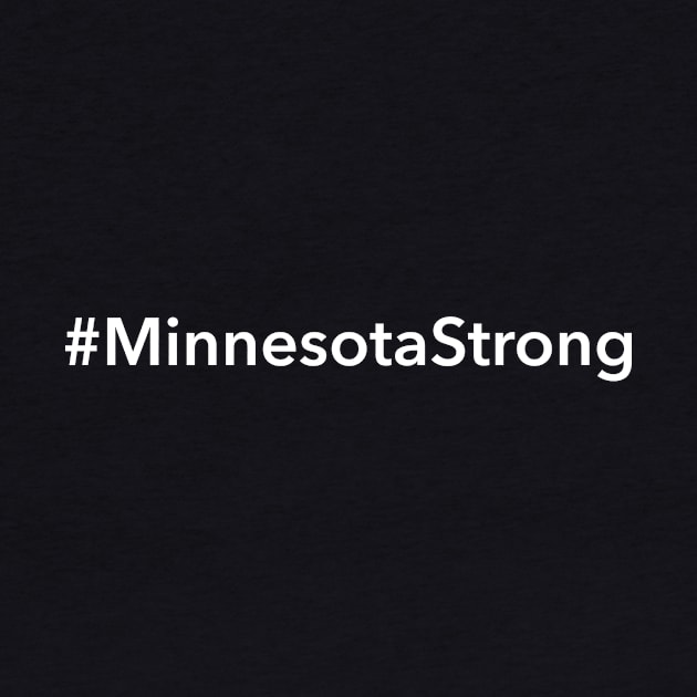 Minnesota Strong by Novel_Designs